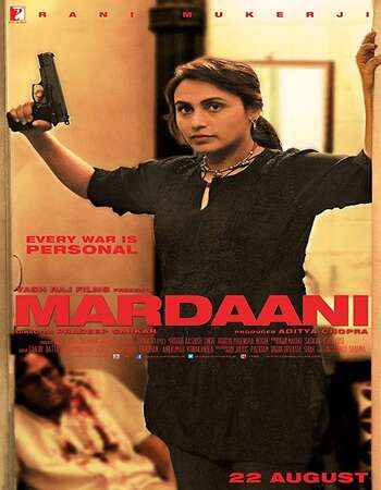 Mardaani 2014 Hindi Movie DD5.1 4k 1080p 720p 480p BluRay ESubs x264 HEVC