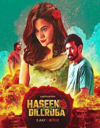 Haseen Dillruba 2021 Hindi Movie DD5.1 4k 1080p 720p 480p HDRip ESubs x264 HEVC