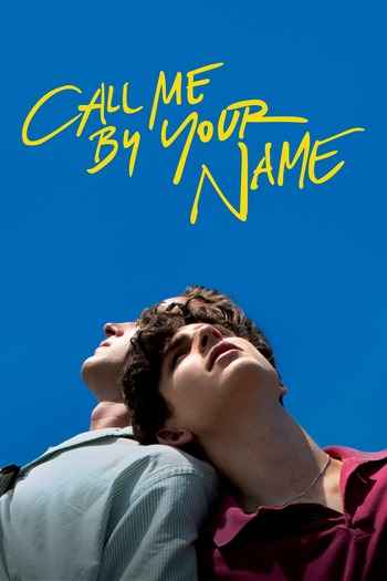 Call Me by Your Name 2017 Hindi ORG Dual Audio Movie DD5.1 1080p 720p 480p BluRay ESubs x264 HEVC