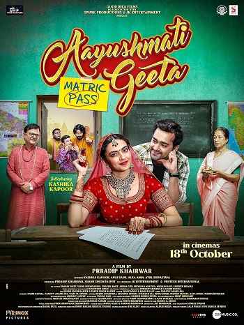 Aayushmati Geeta Matric Pass 2024 Hindi Movie 1080p 720p 480p HDTC x264