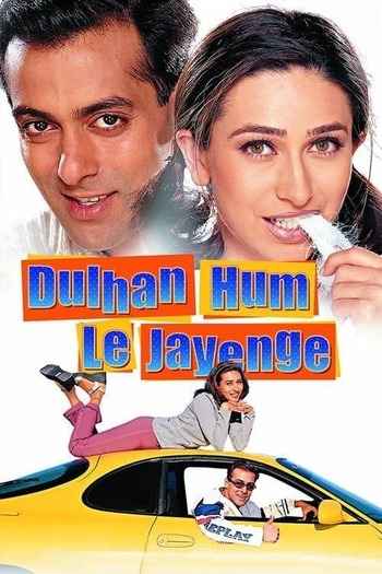 Dulhan Hum Le Jayenge 2000 Hindi Movie DD2.0 1080p 720p 480p HDRip ESubs x264 HEVC