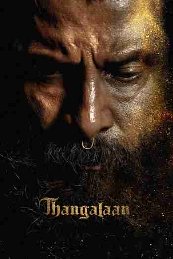 Thangalaan 2024 Hindi ORG Dual Audio Movie DD5.1 4k 1080p 720p 480p UNCUT HDRip ESubs x264 10bit HEVC