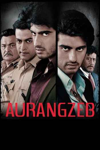 Aurangzeb 2013 Hindi Movie DD5.1 4k 1080p 720p 480p BluRay ESubs x264 HEVC