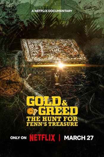 Gold and Greed The Hunt for Fenns Treasure 2025 S01 Complete Hindi Dual Audio 1080p 720p 480p Web-DL ESubs