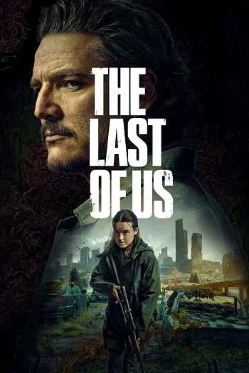 The Last Of Us 2025 S02 Complete Hindi Dual Audio 1080p 720p 480p Web-DL ESubs