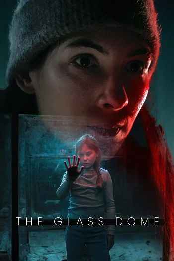 The Glass Dome 2025 S01 Complete Hindi Dual Audio 1080p 720p 480p Web-DL ESubs