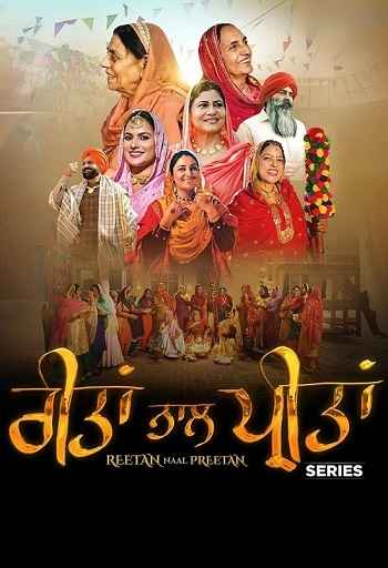 Reetan Naal Preetan 2025 Punjabi Season 01 Complete 1080p 720p 480p HDRip ESubs