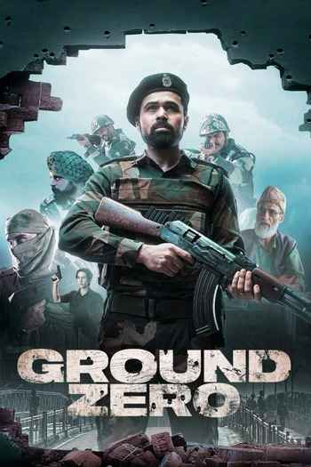 Ground Zero 2025 Hindi Movie [ORG DD2.0] 1080p 720p 480p HDTC x264 HEVC
