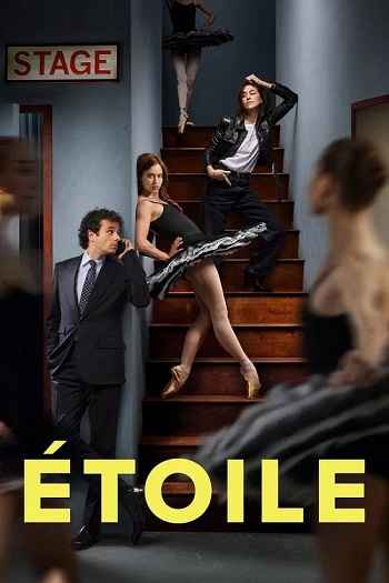 Etoile 2025 S01 Complete Hindi Dual Audio 1080p 720p 480p Web-DL MSubs