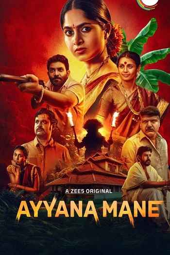 Ayyana Mane 2025 S01 Complete Hindi Dual Audio 1080p 720p 480p Web-DL ESubs