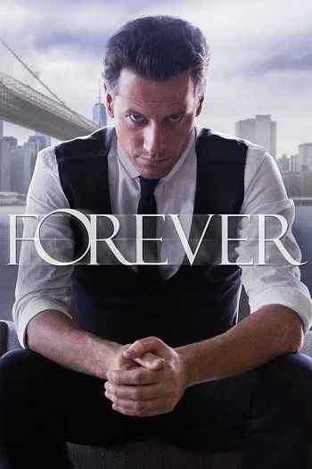 Forever 2015 S01 Complete Hindi Dual Audio 1080p 720p 480p Web-DL MSubs