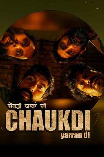 Chaukdi Yaaran Di 2025 Punjabi Season 01 Complete 1080p 720p 480p HDRip ESubs