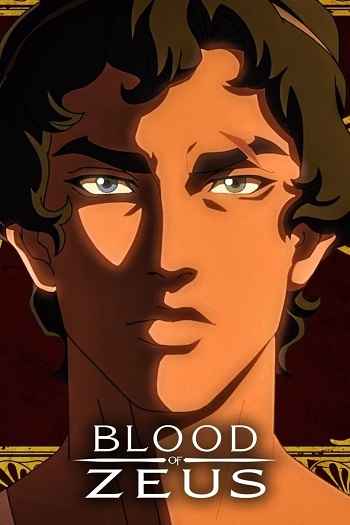 Blood of Zeus 2024 S02 Complete Hindi Dual Audio 1080p 720p 480p Web-DL ESubs