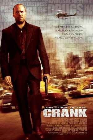 Crank 2006 Hindi ORG Dual Audio Movie DD5.1 1080p 720p 480p BluRay x264 ESubs