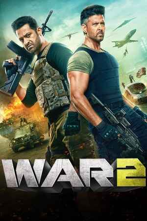 War 2 2025 Hindi Movie 1080p 720p 480p Pre-HD x264 HEVC