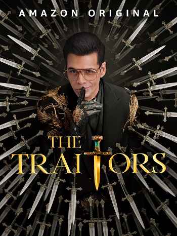 The traitors 2025 Hindi Season 01 Complete 1080p 720p 480p HDRip ESubs  [EP-10 Added]