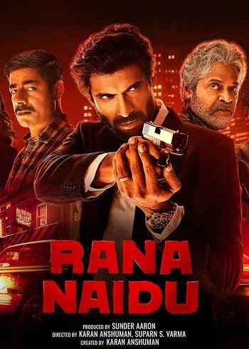 Rana Naidu 2023 Hindi Season 01 Complete 1080p 720p 480p HDRip ESubs