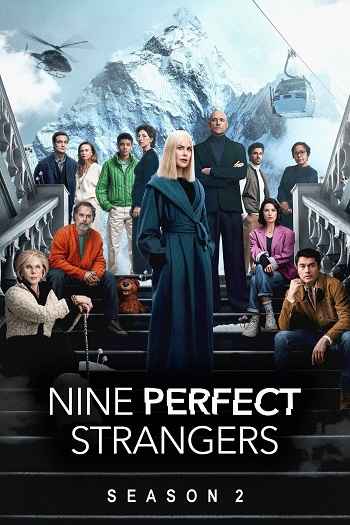 Nine Perfect Strangers 2025 S02 Complete Hindi Dual Audio 1080p 720p 480p Web-DL ESubs