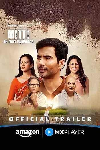 Mitti Ek Nayi Pehchaan 2025 Hindi Season 01 Complete 1080p 720p 480p HDRip ESubs