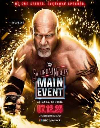 WWE Saturday Night’s Main Event 40 13th July 2025 1080p 720p 600MB WEBRip 480p