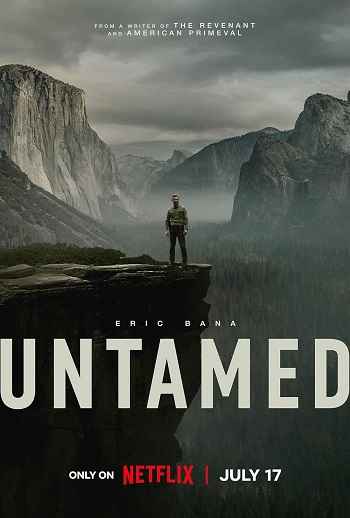 Untamed 2025 S01 Complete Hindi Dual Audio 1080p 720p 480p Web-DL ESubs