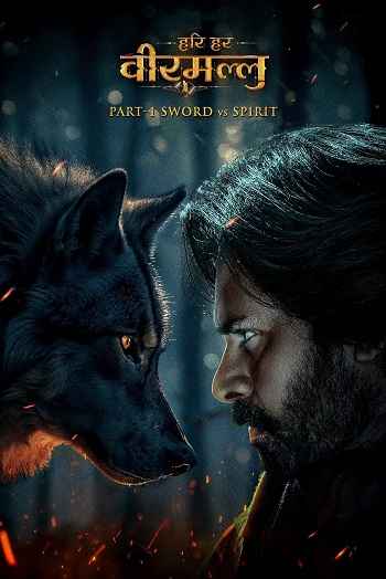 Hari Hara Veera Mallu Part 1 2025 Hindi (ORG-DD2.0) Dual Audio Movie 1080p 720p 480p HDTS x264 HEVC