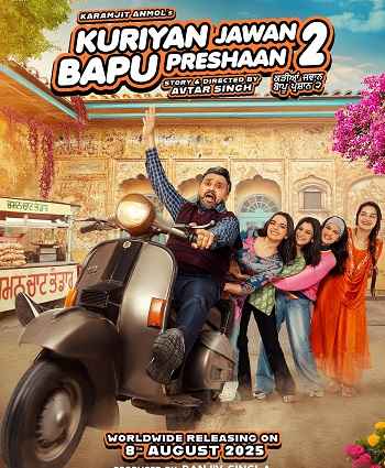 Kuriyan Jawan Bapu Preshaan 2 2025 Punjab Movie 1080p 720p 480p Pre-DVD x264
