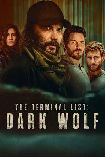 The Terminal List Dark Wolf 2025 S01 Complete Hindi Dual Audio 1080p 720p 480p Web-DL ESubs [EP-07 Added]