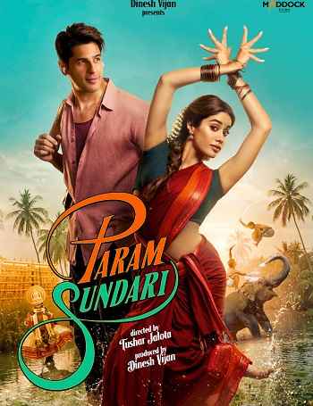 Param Sundari 2025 Hindi Movie 1080p 720p 480p HDTC x264 HEVC