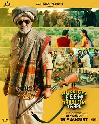 Mukk Gyi Feem Dabbi Cho Yaaro 2025 Punjabi Movie 1080p 720p 480p HDTC x264 HEVC