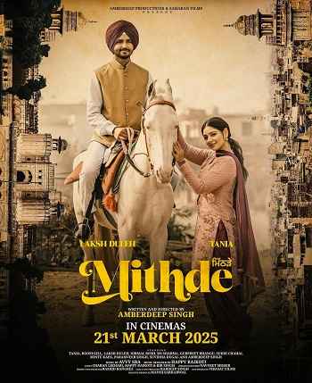 Mithde 2025 Punjabi Movie DD2.0 1080p 720p 480p HDRip ESubs x264 HEVC