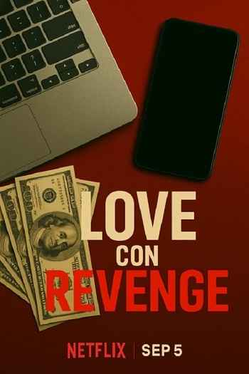Love Con Revenge 2025 S01 Complete Hindi Dual Audio 1080p 720p 480p Web-DL MSubs
