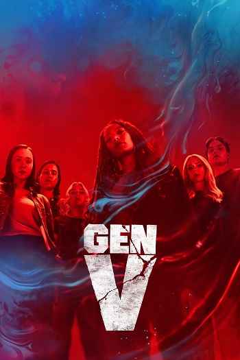 Gen V 2025 S02 Complete Hindi Dual Audio 1080p 720p 480p Web-DL ESubs [EP-08 Added]