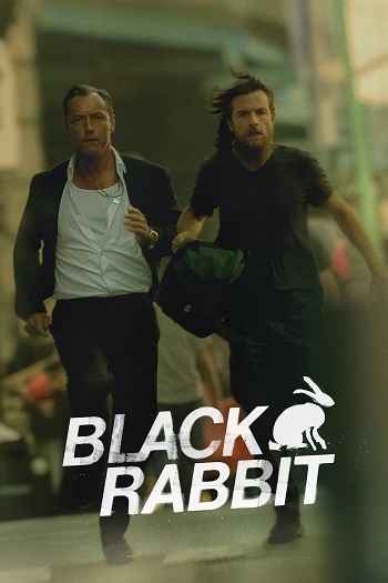 Black Rabbit 2025 S01 Complete Hindi Dual Audio 1080p 720p 480p Web-DL MSubs