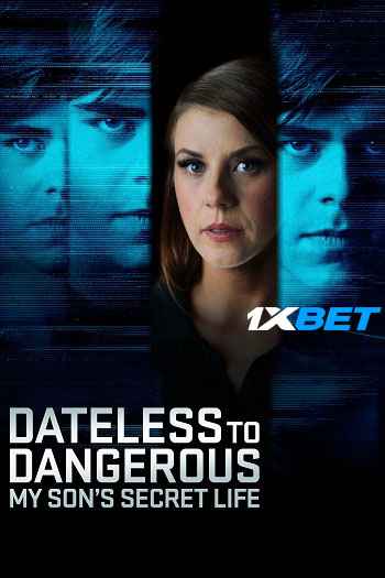 Dateless to Dangerous My Sons Secret Life 2025 (MULTI AUDIO) 1080p WEBRip HINDI DUB (Voice Over) X264 1XBET