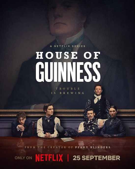 House of Guinness 2025 S01 Complete Hindi Dual Audio 1080p 720p 480p Web-DL ESubs