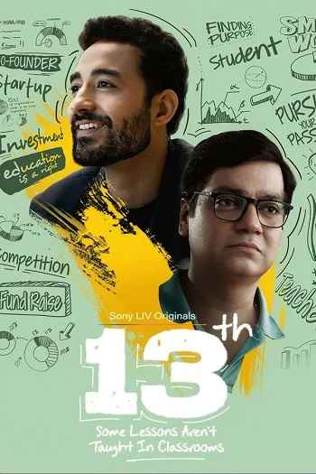 13th Some Lessons Arent Taught In Classrooms 2025 Hindi Season 01 Complete 1080p 720p 480p HDRip ESubs