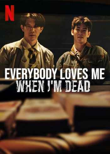 Everybody Loves Me When Im Dead 2025 Hindi ORG Dual Audio Movie DD5.1 1080p 720p 480p Web-DL x264 MSubs HEVC
