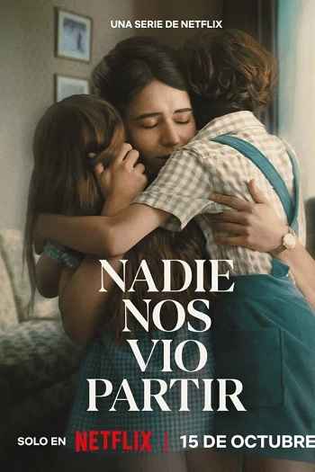 No One Saw Us Leave 2025 S01 Complete Hindi Dual Audio 1080p 720p 480p Web-DL ESubs