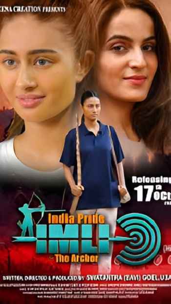 India’s Pride Imli The Archer 2025 Hindi Movie 1080p 720p 480p HDTC x264 HEVC