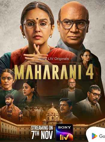Maharani 2025 Hindi Season 04 Complete 1080p 720p 480p HDRip ESubs