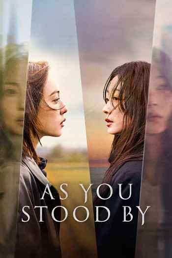 As You Stood By 2025 S01 Complete Hindi Dual Audio 1080p 720p 480p Web-DL ESubs