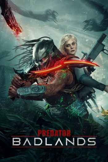 Predator Badlands 2025 Hindi Dual Audio Movie 1080p 720p 480p HDTC x264 HEVC
