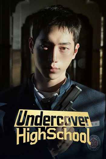 Undercover High School 2025 S01 Complete Hindi Dual Audio 1080p 720p 480p Web-DL MSubs