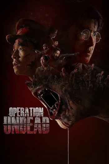 Operation Undead 2024 Hindi ORG Dual Audio Movie DD2.0 1080p 720p 480p Web-DL x264 ESubs HEVC