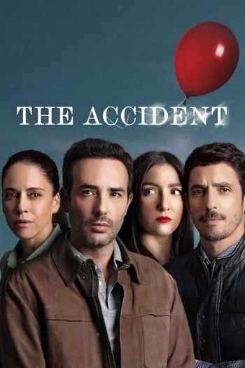 The Accident 2024 S01 Complete Hindi Dual Audio 1080p 720p 480p Web-DL ESubs