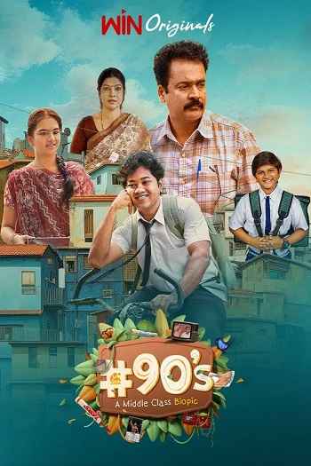 90s – A Middle Class Biopic 2024 Hindi Season 01 Complete 1080p 720p 480p HDRip ESubs