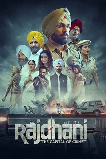 Rajdhani – The Capital of Crime 2025 Punjabi Season 01 Complete 1080p 720p 480p HDRip ESubs