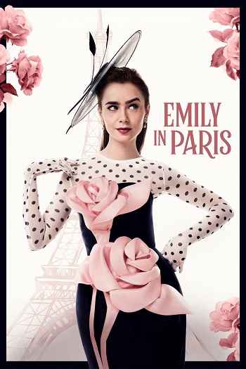 Emily in Paris 2024 S04 Complete Hindi Dual Audio 1080p 720p 480p Web-DL ESubs