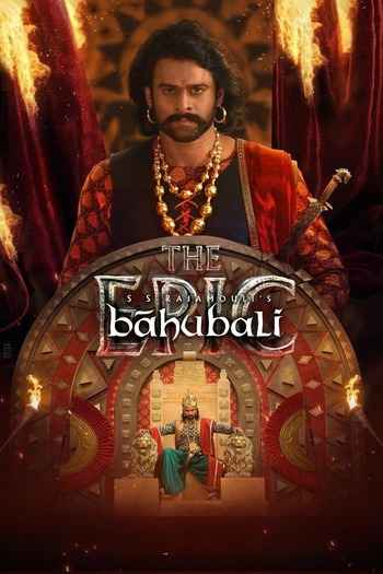 Baahubali: The Epic 2025 Hindi Movie DD5.1 4k 1080p 720p 480p HDRip ESubs x264 HEVC